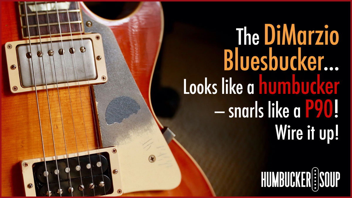 DiMarzio Bluesbucker Wiring Diagram – Humbucker Soup