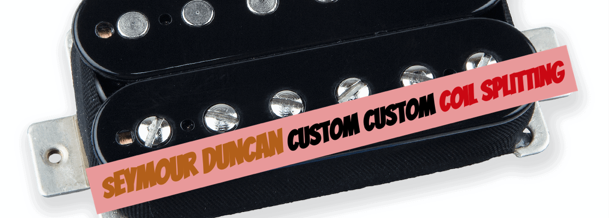 Seymour Duncan Custom Custom coil splitting