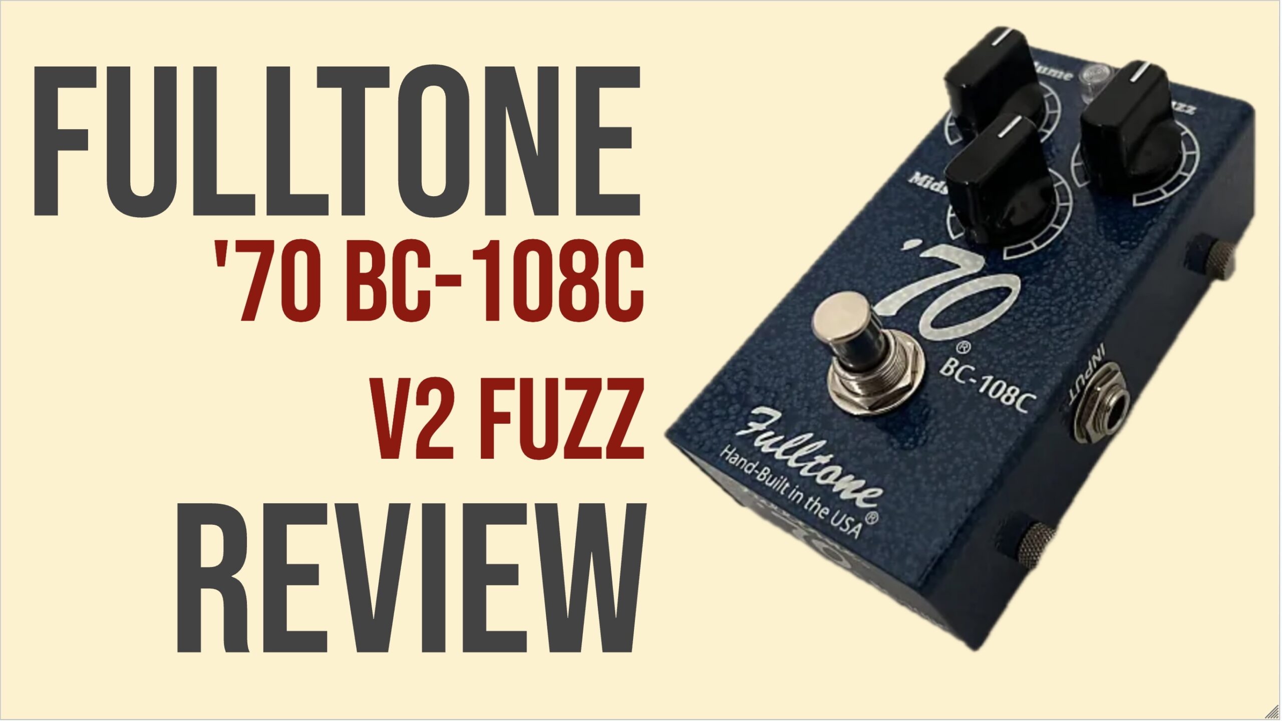 Fulltone '70 Fuzz V2 Review - Humbucker Soup Fulltone '70 Fuzz V2 Review - Humbucker Soup